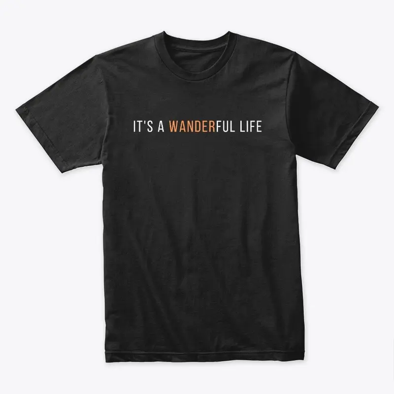 It's a wanderful life