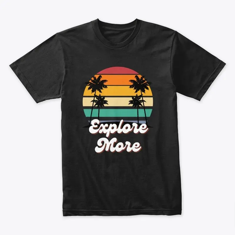 Explore More